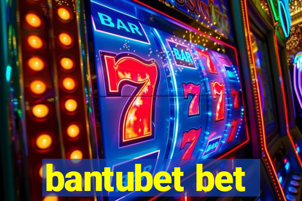 bantubet bet